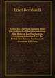 Kritische Untersuchungen Uber Die Gothische Bibelubersetzung: Ein Beitrag Zur Deutschen Literaturgeschichte Und Zur Kritik Des Neuen Testaments (German Edition), Ernst Bernhardt 