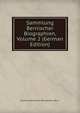 Sammlung Bernischer Biographien, Volume 2 (German Edition), Historischer Verein Des Kantons Bern 