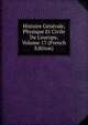 Histoire G?n?rale, Physique Et Civile De L'europe, Volume 17 (French Edition), 