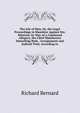 The Isle of Man, Or, the Legal Proceedings in Manshire Against Sin: Wherein, by Way of a Continued Allegory, the Chief Malefactors Disturbing Both . Arraignment and Judicial Trial, According to, Richard Bernard 