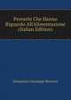 Proverbi Che Hanno Riguardo All'Alimentazione (Italian Edition), Domenico Giuseppe Bernoni 