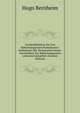 Taschenbuchlein Fur Den Bakteriologischen Praktikanten: Enthaltend Alle Technischen Detail-Vorschriften Zur Bakteriologischen Laboratoriumsarbeit (German Edition), Hugo Bernheim 