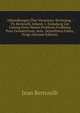 Abhandlungen Uber Variations-Rechnung.: Th. Bernoulli, Johann. I. Einladung Zur Losung Eines Neuen Problems Problema Pure Geometricum, Acta . Schnellsten Falles, Progr (German Edition), Jean Bernoulli 