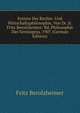 System Der Rechts- Und Wirtschaftsphilosophie, Von Dr. Jr. Fritz Berolzheimer: Bd. Philosophie Des Vermogens. 1907 (German Edition), Fritz Berolzheimer 