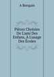 Pi?ces Choisies De L'ami Des Enfans, ? L'usage Des ?coles, A Berquin 