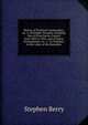 History of Portland Commandery, no. 2, of Knights Templar, including that of King Darius Council from 1805 to 1821, and of Maine Encampment, no. 1, . to Templars in the valley of the Kennebec, Stephen Berry 