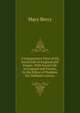 A Comparative View of the Social Life of England and France. With Social Life in England and France, by the Editor of Madame Du Deffand's Letters, Mary Berry 