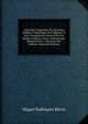 Guia Del Comprador De Terrenos Baldios Y Realengos De Filipinas, O Sea: Compilacion General De Las Reales Cedulas, Leyes, Ordenanzas, Reglamentos, . Decretos Del Gobiern (Spanish Edition), Miguel Rodriquez Berriz 