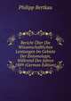 Bericht Uber Die Wissenschaftlichen Leistungen Im Gebiete Der Entomologie, Wahrend Des Jahres 1889 (German Edition), Philipp Bertkau 