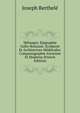 Melanges: Epigraphie Gallo-Romaine. Sculpture Et Architecture Medievales. Campanographie Ancienne Et Moderne (French Edition), Joseph Berthele 