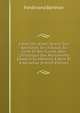 L'abb? De L'ep?e: Sa Vie, Son Apostolat, Ses Travaux, Sa Lutte Et Ses Succ?s, Avec L'historique Des Monuments Elev?s ? Sa M?moire ? Paris Et ? Versailles (French Edition), Ferdinand Berthier 