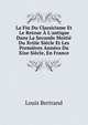 La Fin Du Classicisme Et Le Retour ? L'antique Dans La Seconde Moiti? Du Xviiie Si?cle Et Les Premi?res Ann?es Du Xixe Si?cle, En France, Louis Bertrand 