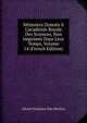 M?moires Donn?s ? L'acad?mie Royale Des Sciences, Non Imprim?s Dans Leur Temps, Volume 14 (French Edition), Alexis Fontaine Des Bertins 