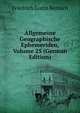 Allgemeine Geographische Ephemeriden, Volume 25 (German Edition), Friedrich Justin Bertuch 