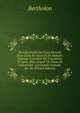 De L'?lectricit? Du Corps Humain Dans L'?tat De Sant? Et De Maladie: Ouvrage Couronn? Par L'acad?mie De Lyon, Dans Lequel On Traite De L'?lectricit? . L'?conomie Animale, &c. &c (French Edition), Bertholon 