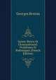 Sainte-Beuve Et Chateaubriand: Problemes Et Polemiques (French Edition), Georges Bertrin 