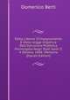 Della Liberta' D'Insegnamento E Della Legge Organica Dell'Istruzione Pubblica Promulgata Negli Stati Sardi Il 4 Ottobre 1848: Memoria (Italian Edition), Domenico Berti 