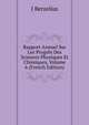 Rapport Annuel Sur Les Progres Des Sciences Physiques Et Chimiques, Volume 6 (French Edition), J Berzelius 