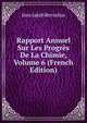 Rapport Annuel Sur Les Progres De La Chimie, Volume 6 (French Edition), Jons Jakob Berzelius 