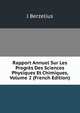 Rapport Annuel Sur Les Progres Des Sciences Physiques Et Chimiques, Volume 2 (French Edition), J Berzelius 