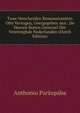 Twee Verscheyden Remonstrantien Ofte Vertogen, Overgegeben Aen . De Heeren Staten Generael Der Vereenighde Nederlanden (Dutch Edition), Anthonio Paraupaba 