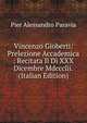 Vincenzo Gioberti: Prelezione Accademica : Recitata Il Di XXX Dicembre Mdccclii. (Italian Edition), Pier Alessandro Paravia 