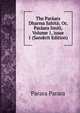 The Par?ara Dharma Sahit?; Or, Par?ara Smiti, Volume 1, issue 1 (Sanskrit Edition), Parara Parara 