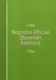 Registro Oficial (Spanish Edition), 