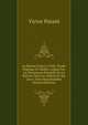 La Raison Dans La Folie: Etude Pratique Et Medico-Legale Sur La Persistance Partielle De La Raison Chez Les Alienes Et Sur Leurs Actes Raisonnables (French Edition), Victor Parant 
