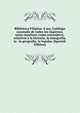 Biblioteca Filipina; o sea, Catalogo razonado de todos los impresos, tanto insulares como extranjeros, relativos a la historia, la etnografia, la . la geografia, la legislac (Spanish Edition), 