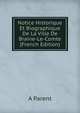 Notice Historique Et Biographique De La Ville De Braine-Le-Comte (French Edition), A Parent 