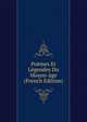 Poemes Et Legendes Du Moyen-age (French Edition), 