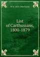 List of Carthusians, 1800 to 1879, W D. 1833-1904 Parish 