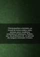 Chrestomathies orientales, ou recueil de textes arabes, turks, persans, grecs-modernes armeniens et indostanis. Publies . par . les professeurs de . et speciale des langues orientales vivantes, 