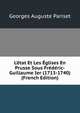 L'?tat Et Les ?glises En Prusse Sous Fr?d?ric-Guillaume Ier (1713-1740) (French Edition), Georges Auguste Pariset 