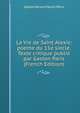 La Vie de Saint Alexis: poeme du 11e siecle. Texte critique publie par Gaston Paris (French Edition), Gaston Bruno Paulin Paris 