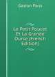Le Petit Poucet Et La Grande Ourse (French Edition), Gaston Paris 