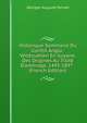 Historique Sommaire Du Conflit Anglo-V?n?zu?lien En Guyane, Des Origines Au Trait? D'arbitrage, 1493-1897 . (French Edition), Georges Auguste Pariset 