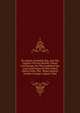The Battle Of Mobile Bay, And The Capture Of Forts Powell, Gaines And Morgan, By The Combined Sea And Land Forces Of The United States Under The . Major-general Gordon Granger, August, 1864, 