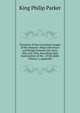 Narrative of the surveying voyages of His Majesty's Ships Adventure and Beagle between the years 1826 and 1836, describing their examination of the . of the globe Volume 2, Appendix, King Philip Parker 