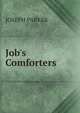 Job's Comforters, Parker, Joseph 