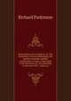 Rationalism and revelation: or, The testimony of moral philosophy, the system of nature, and the constitution of man, to the truth of the doctrines of . of Cambridge in the year 1837 : with a m, Richard Parkinson 