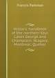 Historic handbook of the northern tour, Lakes George and Champlain; Niagara; Montreal; Quebec, Francis Parkman 