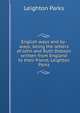 English ways and by-ways; being the letters of John and Ruth Dobson written from England to their friend, Leighton Parks, Leighton Parks 