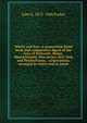 Where and how; a corporation hand book and comparative digest of the laws of Delaware, Maine, Massachusetts, New Jersey, New York and Pennsylvania, . corporations, arranged by states and in numb, John S. 1873-1940 Parker 