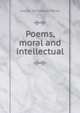 Poems, moral and intellectual., Joseph Richardson Parke 