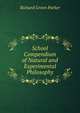 School Compendium of Natural and Experimental Philosophy, Richard Green Parker 