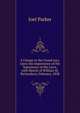A Charge to the Grand Jury, Upon the Importance of the Supremacy of the Laws, with Sketch of William M. Richardson, February, 1838., Parker, Joel 