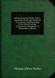 William Kitchen Parker, F.R.S.: Sometime Hunterian Professor of Anatomy and Physiology in the Royal College of Surgeons of England : A Biographical Sketch, Thomas Jeffery Parker 