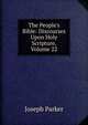 The People's Bible: Discourses Upon Holy Scripture, Volume 22, Parker, Joseph 